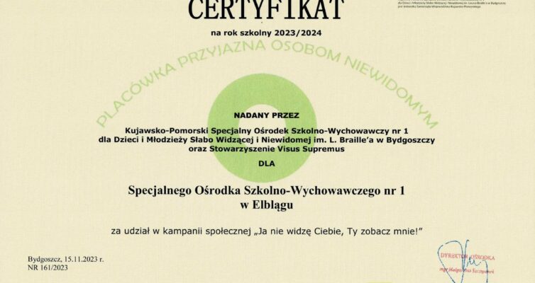 CERTYFIKAT PLACÓWKA PRZYJAZNA OSOBOM NIEWIDOMYM